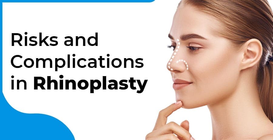 rhinoplasty-risks-and-complication